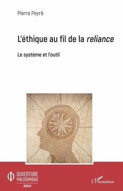 L'éthique au fil de la reliance - Peyré, Pierre