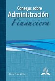 Consejos sobre administración financiera (eBook, ePUB) Consejos sobre administración financiera (eBook, ePUB)