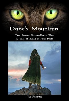 Cover Dane's Mountain (The Sekou Saga: A Tale of Balia in Four Parts, #2) (eBook, ePUB)