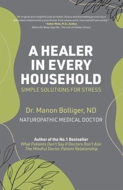 A Healer in Every Household (eBook, ePUB) - Bolliger [ND] (De-Registered), Manon