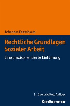 Rechtliche Grundlagen Sozialer Arbeit (eBook, ePUB) - Falterbaum, Johannes