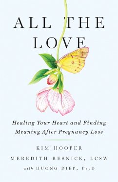 All the Love (eBook, ePUB) - Hooper, Kim; Resnick, Meredith