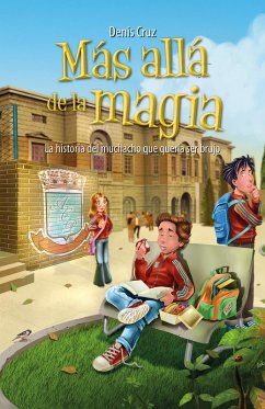 Más allá de la magia (eBook, ePUB) - Cruz, Denis