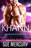 Khann (Vaxxlian Alien Mail Order Brides (Intergalactic Dating Agency), #5) (eBook, ePUB)
