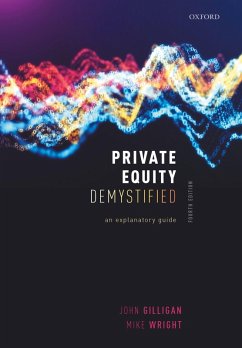 Private Equity Demystified (eBook, PDF) - Gilligan, John; Wright, Mike