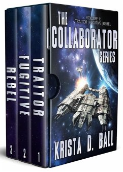The Collaborator Series: Vol 1 (eBook, ePUB) - Ball, Krista D.