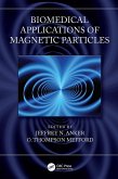 Biomedical Applications of Magnetic Particles (eBook, ePUB)