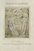 Futures of Enlightenment Poetry (eBook, ePUB)