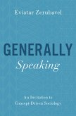 Generally Speaking (eBook, ePUB)