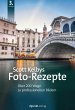 Scott Kelbys Foto-Rezepte (eBook, ePUB) - Bild 1