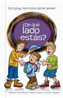¿De qué lado estás? (eBook, ePUB) - Kalbermatter, Maria Cristina; Ciappoi; Komyk, Adrana