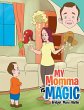 My Momma Is Magic - Bild 1