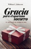 Gracia para el oportuno socorro (eBook, ePUB)