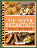 Air Fryer Breakfast Recipes (eBook, ePUB)