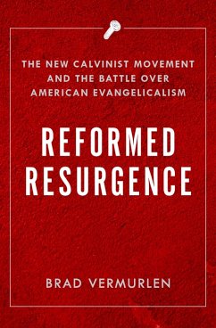 Reformed Resurgence (eBook, ePUB) - Vermurlen, Brad