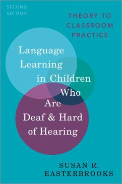 Language Learning in Children Who Are Deaf and Hard of Hearing (eBook, PDF) - Easterbrooks, Susan R.