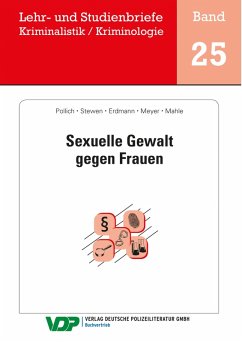 Sexuelle Gewalt gegen Frauen (eBook, ePUB) - Pollich, Daniela; Stewen, Marcus; Erdmann, Julia; Meyer, Maike; Mahle, Corinna