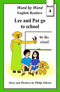 Cover Lee and Pat go to School (Word by Word Graded Readers for Children, #4) (eBook, ePUB)