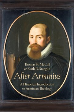 After Arminius (eBook, ePUB) - H. McCall, Thomas; D. Stanglin, Keith