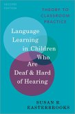 Language Learning in Children Who Are Deaf and Hard of Hearing (eBook, ePUB)