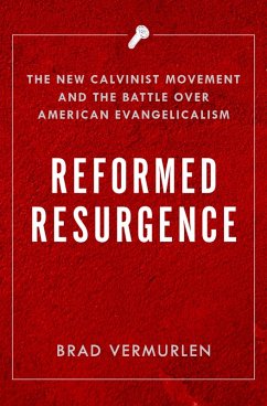Reformed Resurgence (eBook, PDF) - Vermurlen, Brad