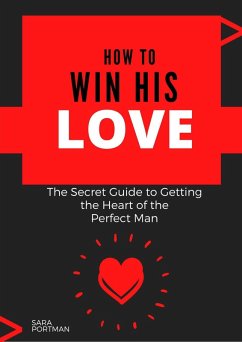 Cover How to Win His Love (1, #1.1) (eBook, ePUB)