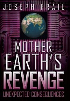 Mother Earth's Revenge - Frail, Joseph