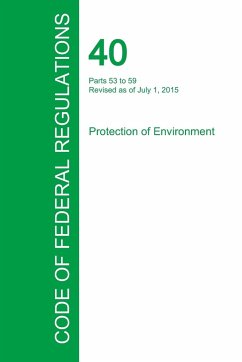 Code of Federal Regulations Title 40, Volume 6, July 1, 2015