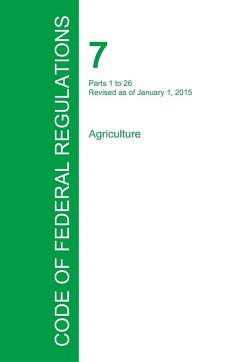 Cover Code of Federal Regulations Title 7, Volume 1, January 1, 2015