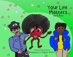 Your Life Matters (Charity, #3) (eBook, ePUB) - Kilgore-White, Stephanie A.