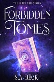 Forbidden Tomes (The Earth Grid Series, #3) (eBook, ePUB)