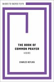 The Book of Common Prayer: A Guide (eBook, ePUB)