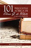 101 preguntas acerca de Elena G. de White y sus escritos (eBook, ePUB) 101 preguntas acerca de Elena G. de White y sus escritos (eBook, ePUB)