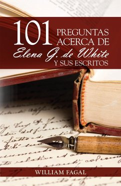 Cover 101 preguntas acerca de Elena G. de White y sus escritos (eBook, ePUB)