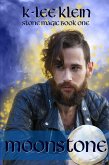 Moonstone - Stone Magic book 1 (eBook, ePUB) Moonstone - Stone Magic book 1 (eBook, ePUB)