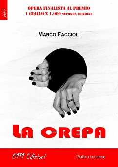 La crepa (eBook, ePUB) - Faccioli, Marco