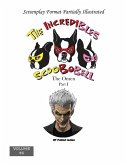Incredibles Scoobobell The Omen Part I (The Incredibles Scoobobell Series, #41) (eBook, ePUB) Incredibles Scoobobell The Omen Part I (The Incredibles Scoobobell Series, #41) (eBook, ePUB)