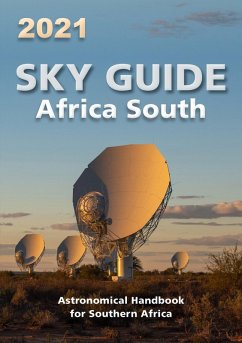 Sky Guide Africa South 2021 (eBook, ePUB) - Africa, Astronomical Society of Southern