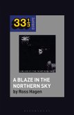 Darkthrone's A Blaze in the Northern Sky (eBook, PDF)
