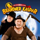 Die Geschichte vom Brandner Kaspar - Hörspiel zum Kinofilm (MP3-Download)