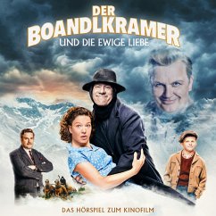 Der Boandlkramer und die ewige Liebe - Hörspiel zum Kinofilm (MP3-Download)