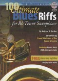 100 Ultimate Blues Riffs for Bb (Tenor) Saxophone Beginner Series (100 Ultimate Blues Riffs Beginner Series) (eBook, ePUB)
