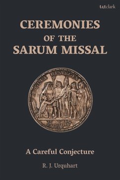 Ceremonies of the Sarum Missal (eBook, PDF) - Urquhart, Richard