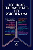 Técnicas fundamentais do psicodrama (eBook, ePUB)