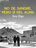 No de sangre, pero sí del alma (eBook, ePUB)