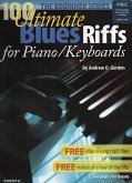 100 Ultimate Blues Riffs for Piano/Keyboards, the Beginner Series (100 Ultimate Blues Riffs Beginner Series) (eBook, ePUB)