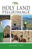 Holy Land Pilgrimage (eBook, ePUB)