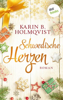 Schwedische Herzen (eBook, ePUB) - Holmqvist, Karin B.