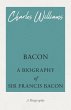 Bacon - A Biography of Sir Francis... - Bild 1