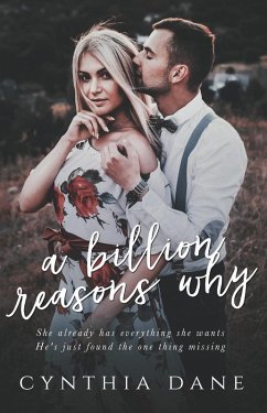 A Billion Reasons Why (eBook, ePUB) - Dane, Cynthia